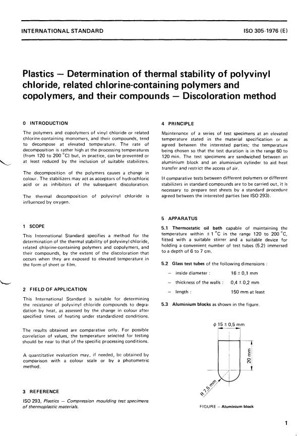 ISO 305:1976 - Plastics -- Determination of thermal stability of polyvinyl chloride, related chlorine-containing polymers and copolymers, and their compounds -- Discoloration method