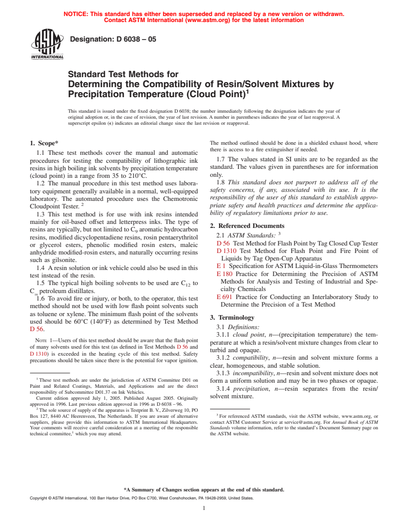 ASTM D6038-05 - Standard Test Methods for Determining the Compatibility of Resin/Solvent Mixtures by Precipitation Temperature (Cloud Point