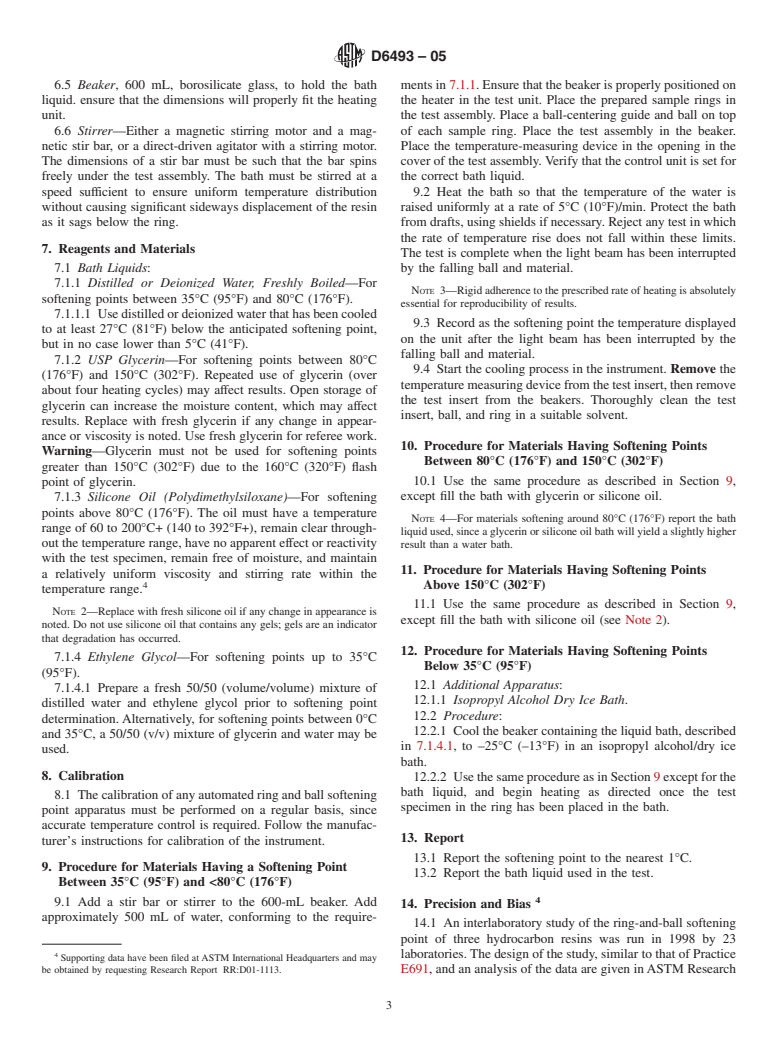 ASTM D6493-05 - Standard Test Methods for Softening Point of Hydrocarbon Resins by Automated Ring and Ball Apparatus