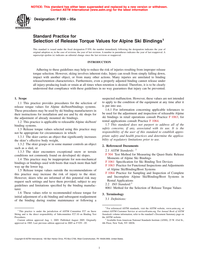 ASTM F939-05a - Standard Practice for Selection of Release Torque Values for Alpine Ski Bindings