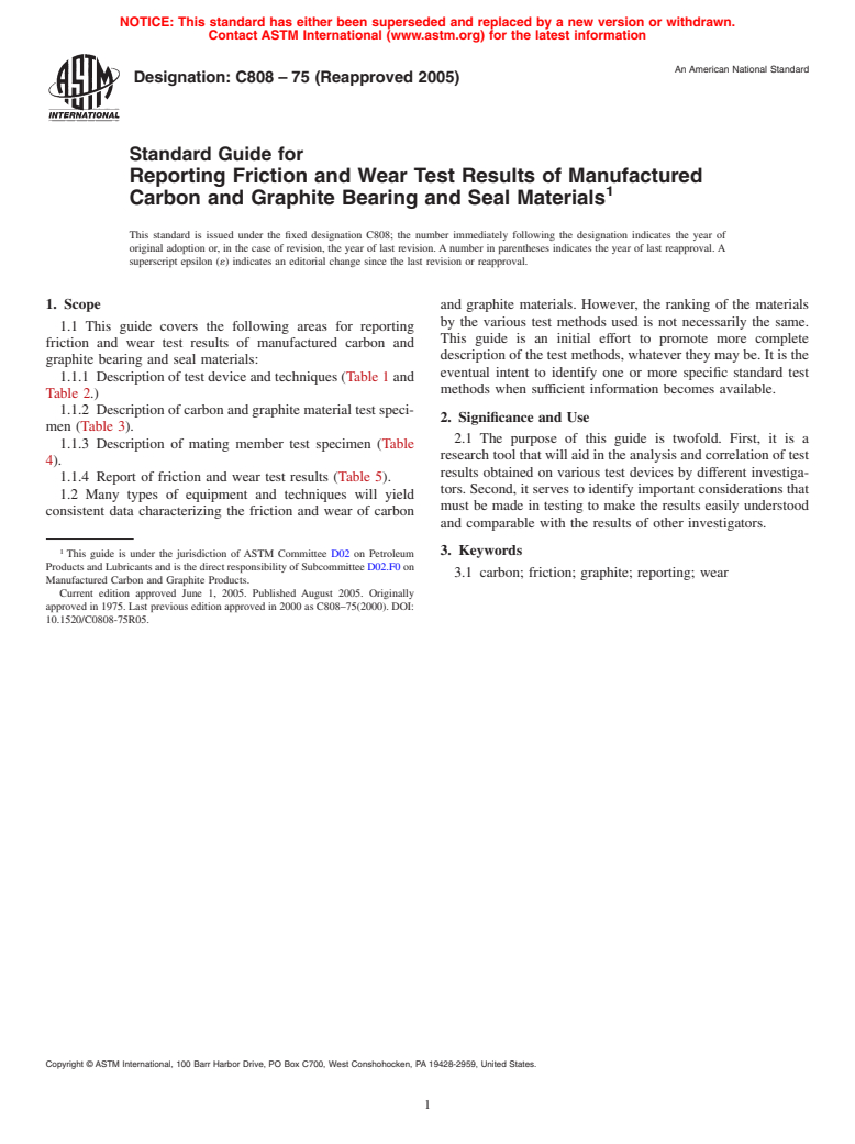 ASTM C808-75(2005) - Standard Guideline for Reporting Friction and Wear Test Results of Manufactured Carbon and Graphite Bearing and Seal Materials