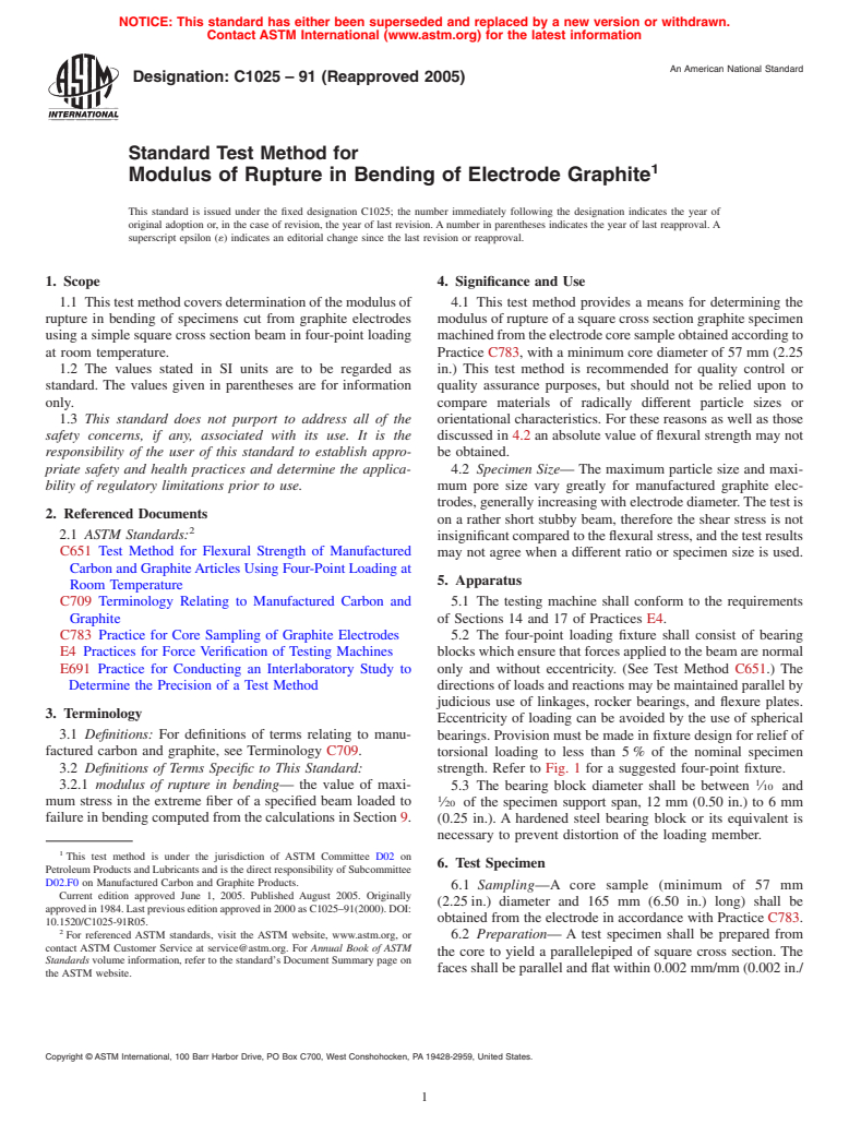 ASTM C1025-91(2005) - Standard Test Method for Modulus of Rupture in Bending of Electrode Graphite