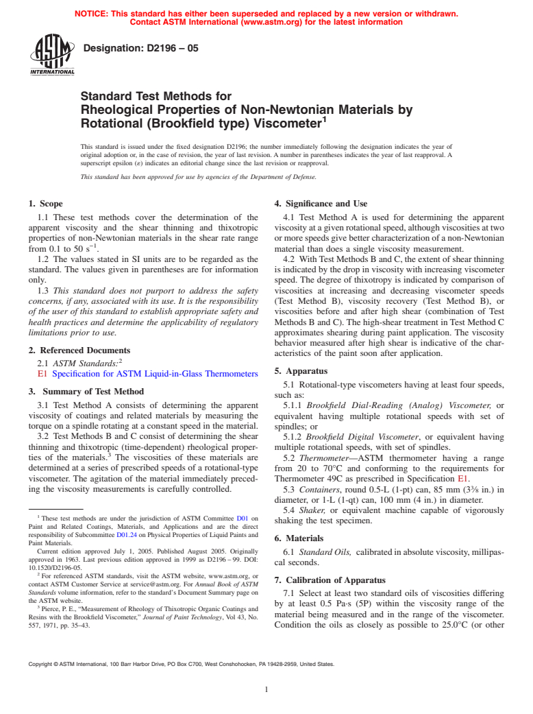 ASTM D2196-05 - Standard Test Methods for Rheological Properties of Non-Newtonian Materials by Rotational (Brookfield type) Viscometer