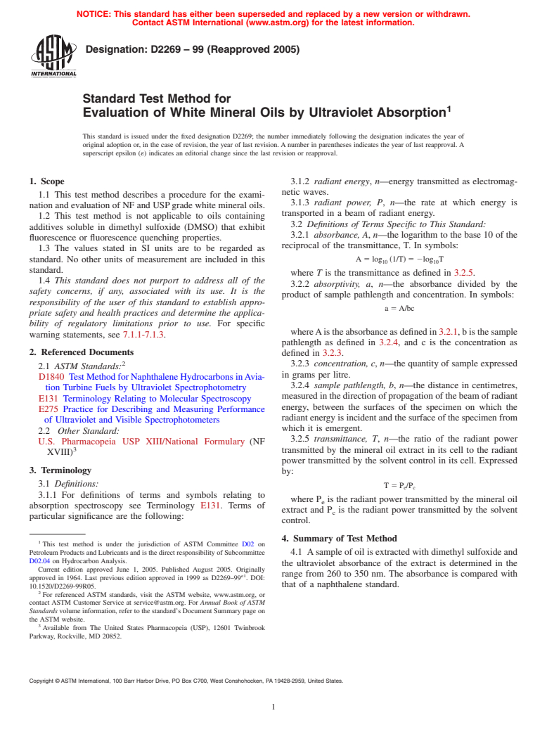 ASTM D2269-99(2005) - Standard Test Method for Evaluation of White Mineral Oils by Ultraviolet Absorption