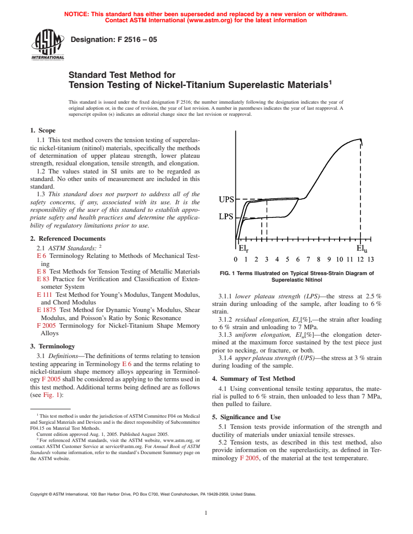 ASTM F2516-05 - Standard Test Method for Tension Testing of Nickel-Titanium Superelastic Materials