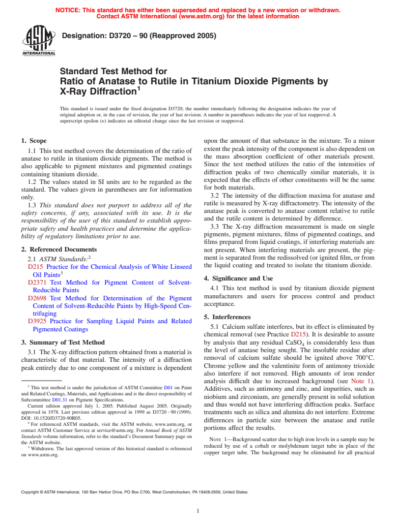 ASTM D3720-90(2005) - Standard Test Method for Ratio of Anatase to Rutile in Titanium Dioxide Pigments by X-Ray Diffraction
