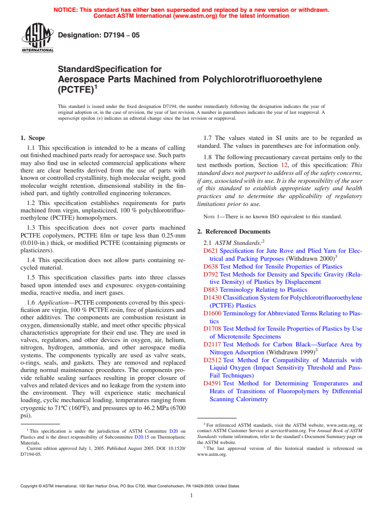 ASTM D7194-05 - Standard Specification for Aerospace Parts Machined from Polychlorotrifluoroethylene