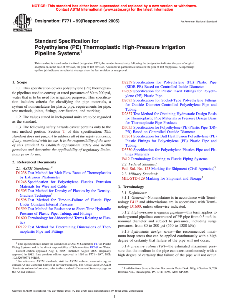 ASTM F771-99(2005) - Standard Specification for Polyethylene (PE) Thermoplastic High-Pressure Irrigation Pipeline Systems (Withdrawn 2014)