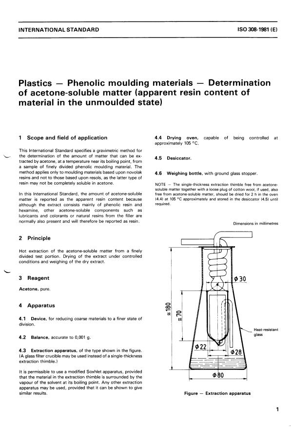 ISO 308:1981 - Plastics -- Phenolic moulding materials -- Determination of acetone-soluble matter (apparent resin content of material in the unmoulded state)