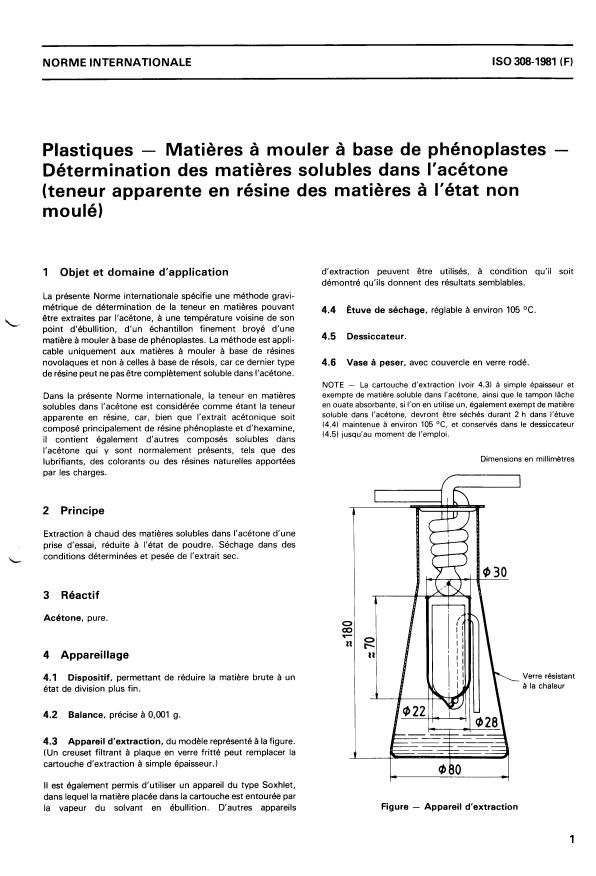 ISO 308:1981 - Plastiques -- Matieres a mouler a base de phénoplastes -- Détermination des matieres solubles dans l'acétone (teneur apparente en résine des matieres a l'état non moulé)