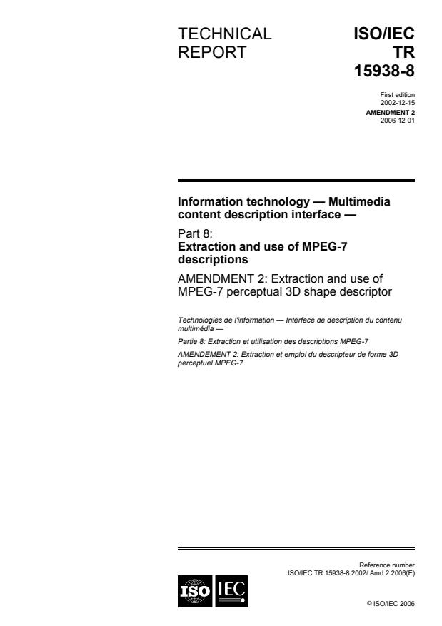 ISO/IEC TR 15938-8:2002/Amd 2:2006 - Extraction and use of MPEG-7 perceptual 3D shape descriptor