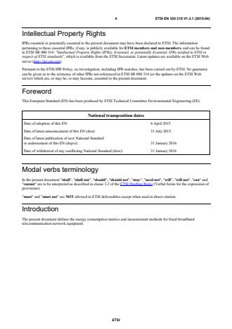 SIST EN 303 215 V1.3.1:2015 ETSI EN 303 215 V1.3.1 (2015-04) - Environmental Engineering (EE); Measurement methods and limits for power consumption in broadband telecommunication networks equipment - Page 4 preview