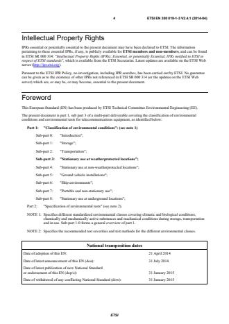 SIST EN 300 019-1-3 V2.4.1:2014 ETSI EN 300 019-1-3 V2.4.1 (2014-04) - Environmental Engineering (EE); Environmental conditions and environmental tests for telecommunications equipment; Part 1-3: Classification of environmental conditions; Stationary use at weatherprotected locations - Page 4 preview