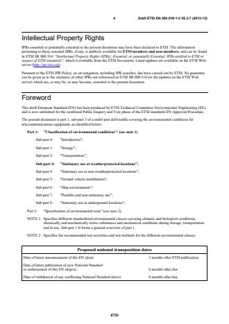 SIST EN 300 019-1-3 V2.4.1:2014 ETSI EN 300 019-1-3 V2.3.7 (2013-12) - Environmental Engineering (EE); Environmental conditions and environmental tests for telecommunications equipment; Part 1-3: Classification of environmental conditions; Stationary use at weatherprotected locations - Page 4 preview