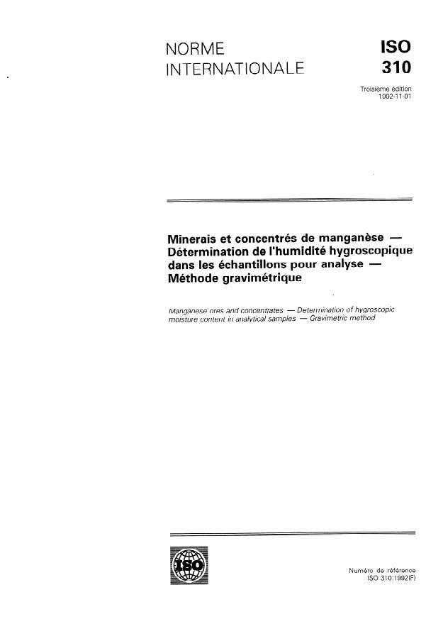 ISO 310:1992 - Minerais et concentrés de manganese -- Détermination de l'humidité hygroscopique dans les échantillons pour analyse -- Méthode gravimétrique