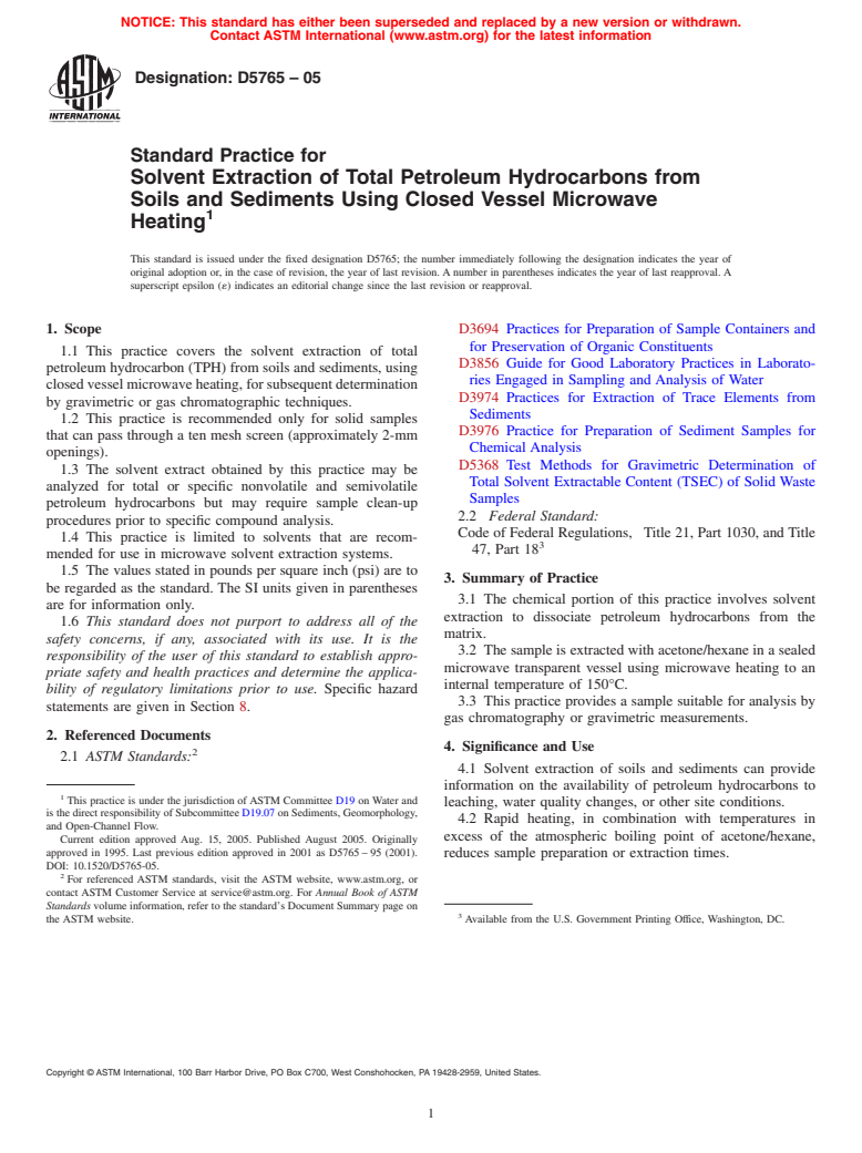 ASTM D5765-05 - Standard Practice for Solvent Extraction of Total Petroleum Hydrocarbons from Soils and Sediments Using Closed Vessel Microwave Heating