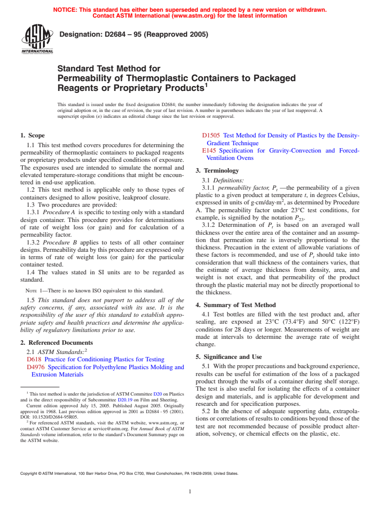 ASTM D2684-95(2005) - Standard Test Method for Permeability of Thermoplastic Containers to Packaged Reagents or Proprietary Products