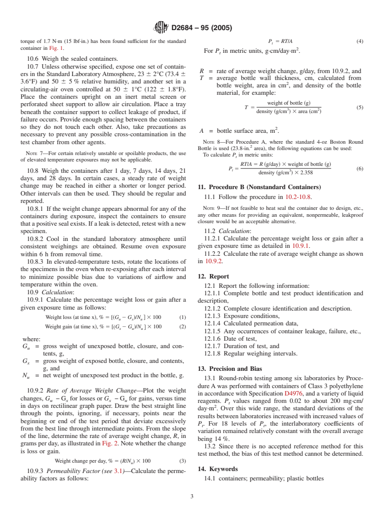 ASTM D2684-95(2005) - Standard Test Method for Permeability of Thermoplastic Containers to Packaged Reagents or Proprietary Products