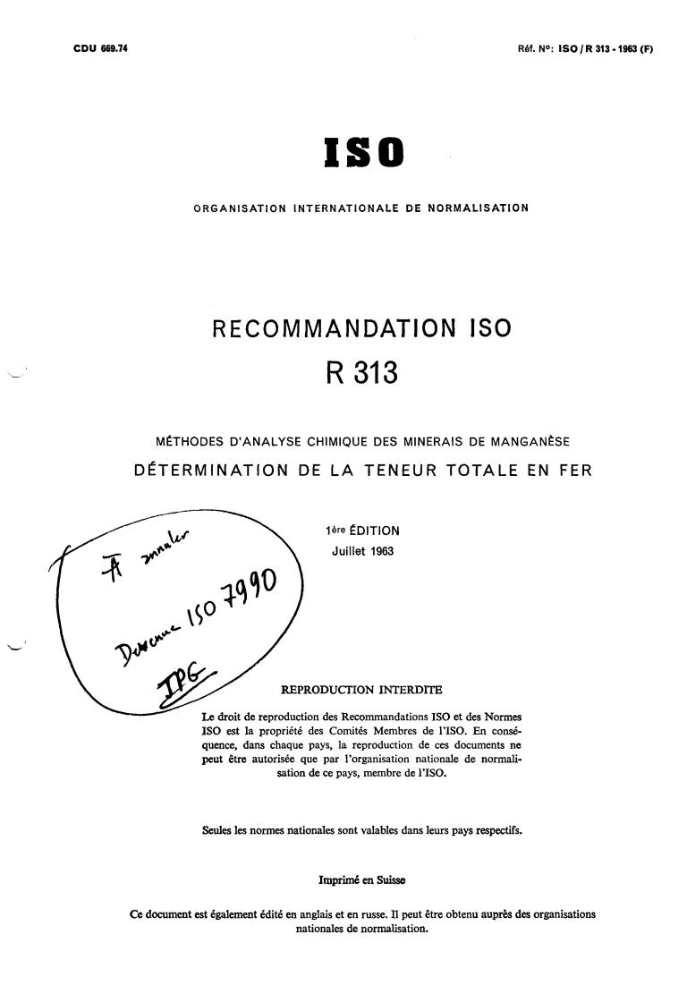 ISO/R 313:1963 - Methods of chemical analysis of manganese ores — Determination of total iron content
Released:7/1/1963