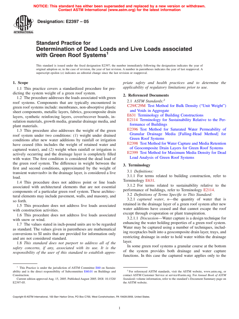 ASTM E2397-05 - Standard Practice for Determination of Dead Loads and Live Loads associated with Green Roof Systems