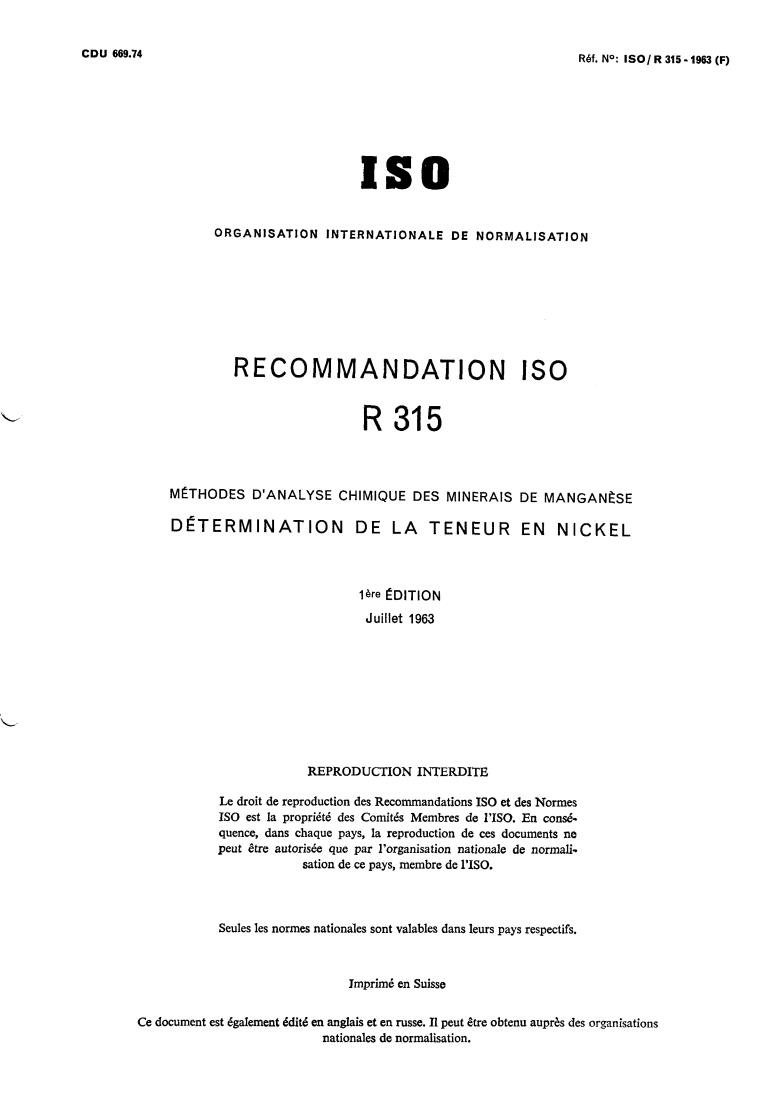 ISO/R 315:1963 - Methods of chemical analysis of manganese ores — Determination of nickel
Released:7/1/1963