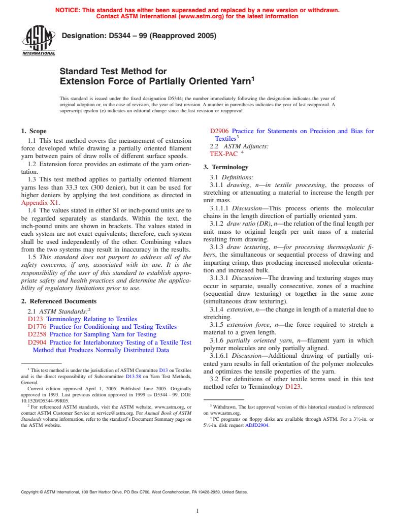 ASTM D5344-99(2005) - Standard Test Method for Extension Force of Partially Oriented Yarn