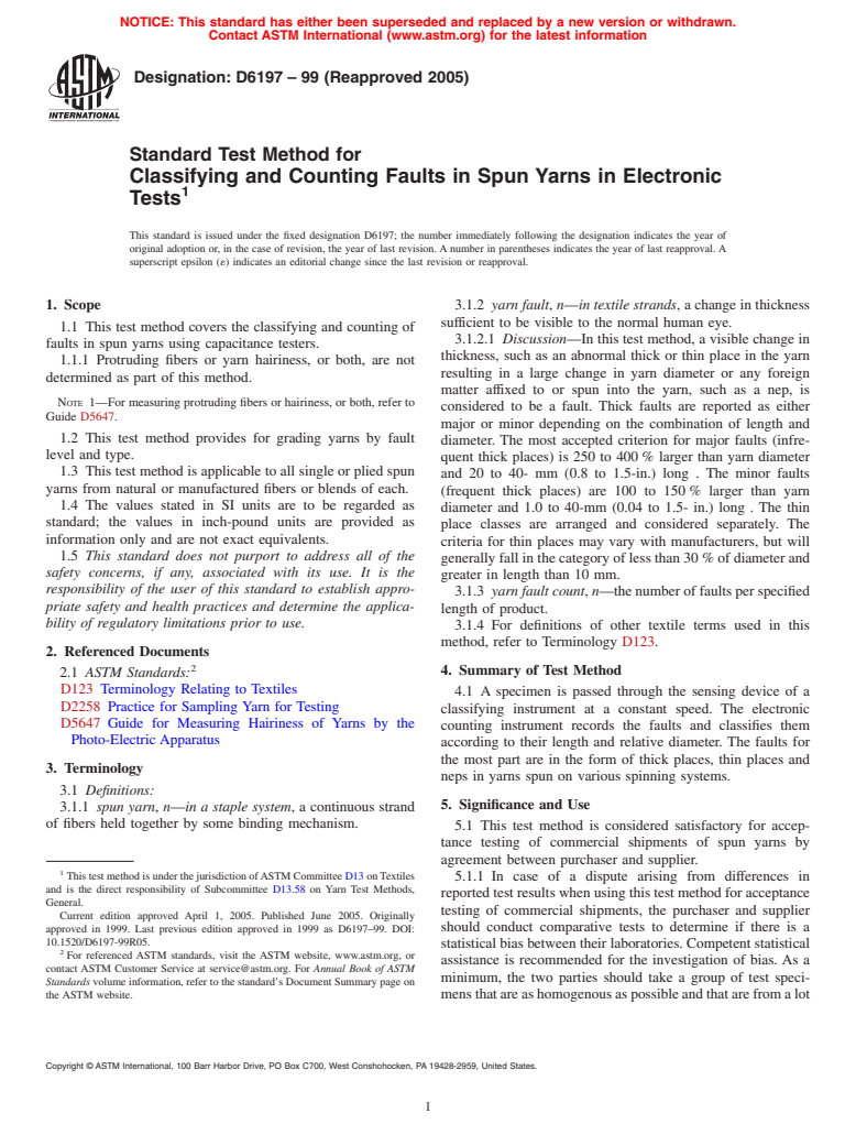 ASTM D6197-99(2005) - Standard Test Method for Classifying and Counting Faults in Spun Yarns in Electronic Tests