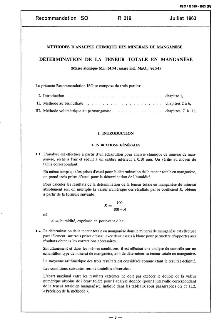 ISO/R 319:1963 - Methods of chemical analysis of manganese ores — Determination of total manganese content
Released:7/1/1963