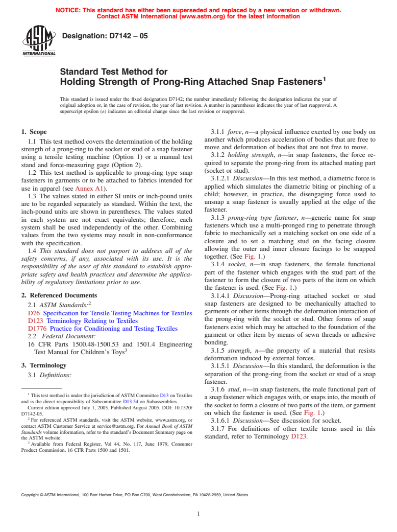 ASTM D7142-05 - Standard Test Method for Holding Strength of Prong-Ring Attached Snap Fasteners