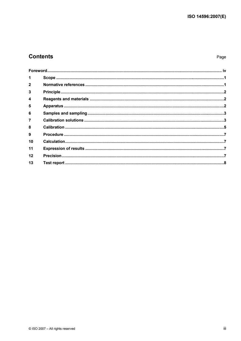 ISO 14596:2007 - Petroleum products — Determination of sulfur content — Wavelength-dispersive X-ray fluorescence spectrometry
Released:8/29/2007