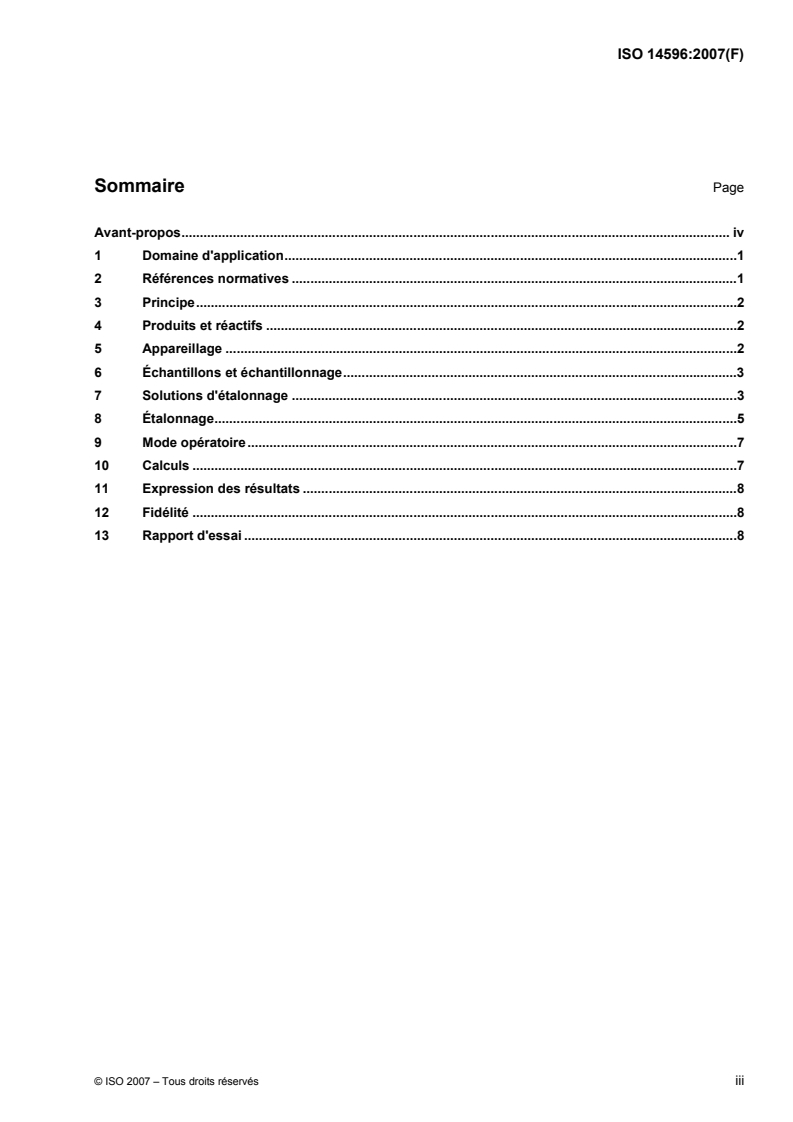 ISO 14596:2007 - Produits pétroliers — Détermination de la teneur en soufre — Spectrométrie de fluorescence X dispersive en longueur d'onde
Released:8/29/2007