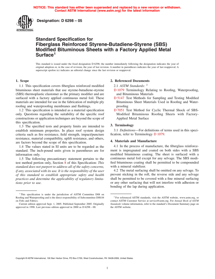 ASTM D6298-05 - Standard Specification for Fiberglass Reinforced Styrene-Butadiene-Styrene (SBS) Modified Bituminous Sheets with a Factory Applied Metal Surface