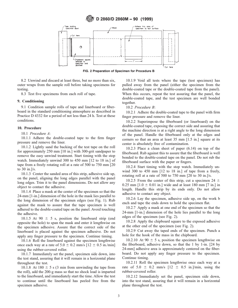 ASTM D2860/D2860M-90(1999) - Standard Test Method for Adhesion of Pressure-Sensitive Tape to Fiberboard at 90&#176 Angle and Constant Stress