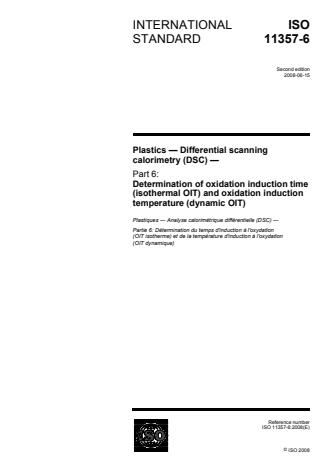 ISO 11357-6:2008 - Plastics -- Differential scanning calorimetry (DSC)