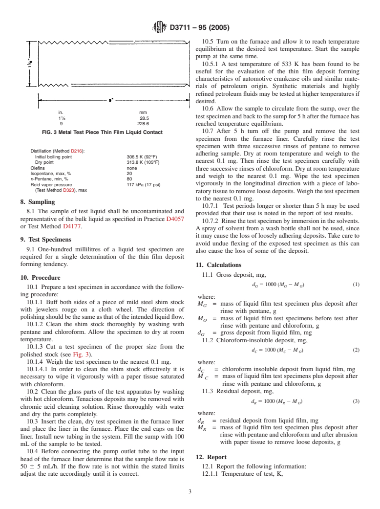 ASTM D3711-95(2005) - Standard Test Method for Deposition Tendencies of Liquids in Thin Films and Vapors