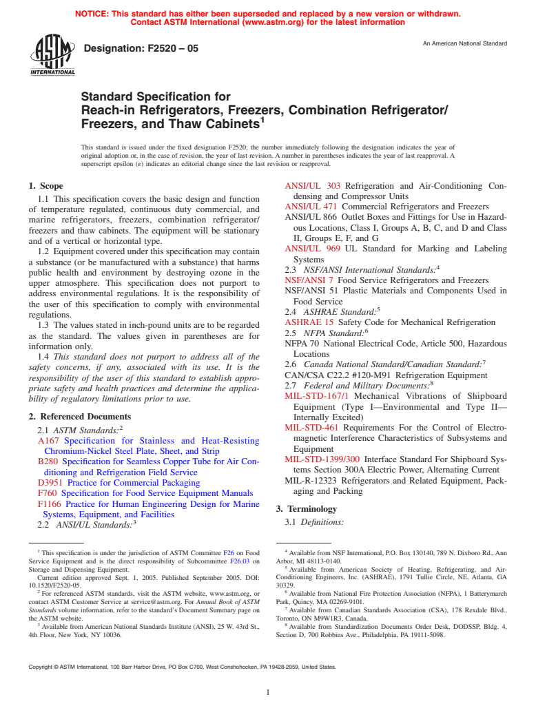 ASTM F2520-05 - Standard Specification for Reach-in Refrigerators, Freezers, Combination Refrigerator/Freezers, and Thaw Cabinets