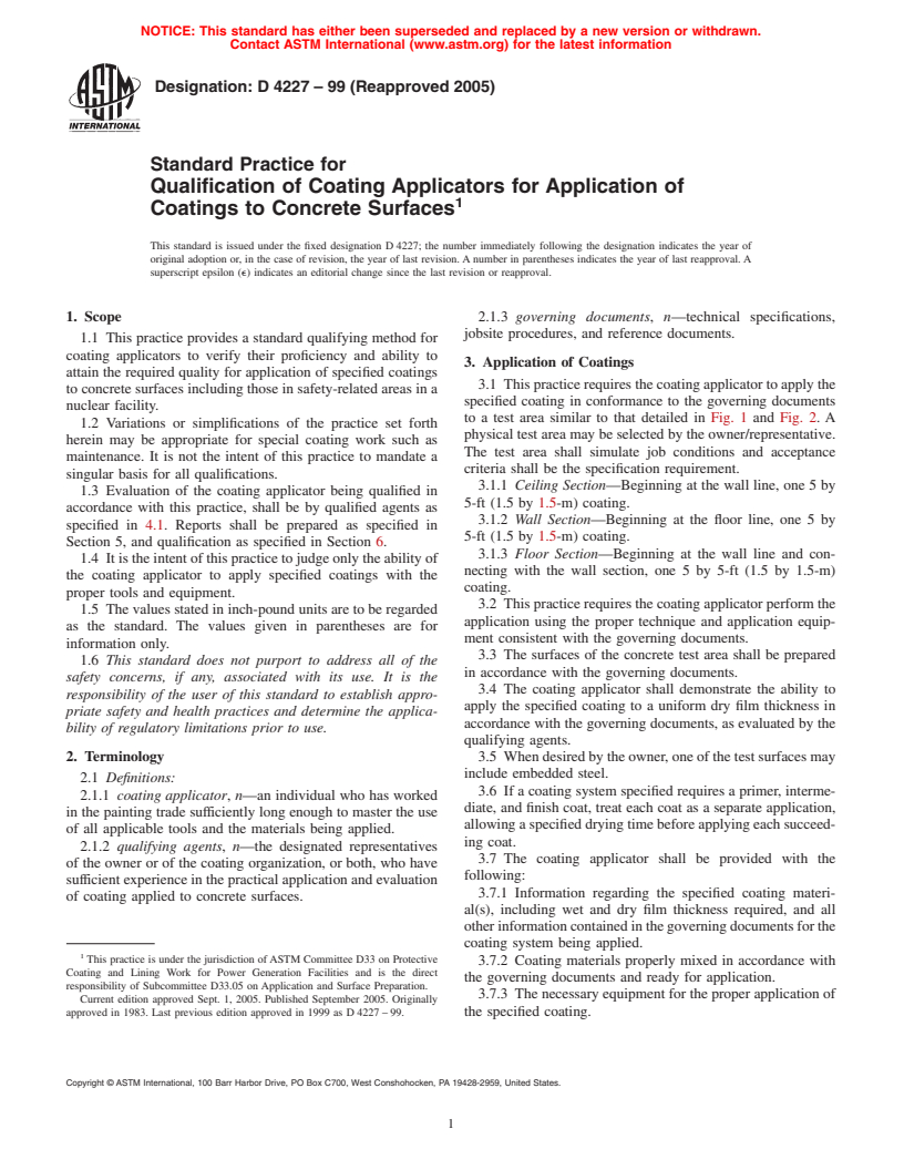 ASTM D4227-99(2005) - Standard Practice for Qualification of Coating Applicators for Application of Coatings to Concrete Surfaces