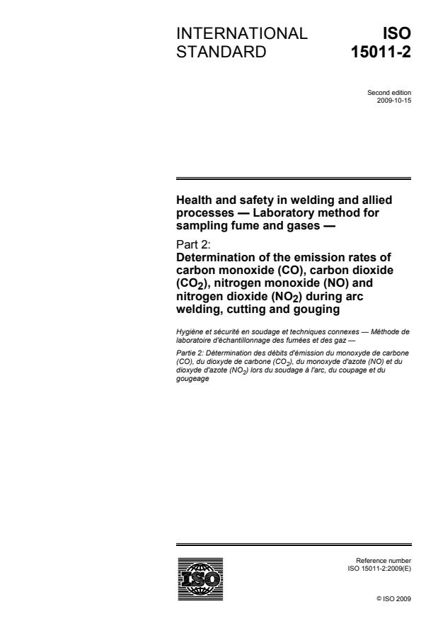 ISO 15011-2:2009 - Health and safety in welding and allied processes -- Laboratory method for sampling fume and gases