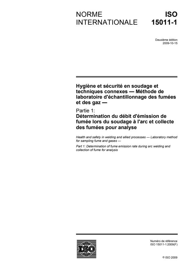 ISO 15011-1:2009 - Hygiene et sécurité en soudage et techniques connexes -- Méthode de laboratoire d'échantillonnage des fumées et des gaz