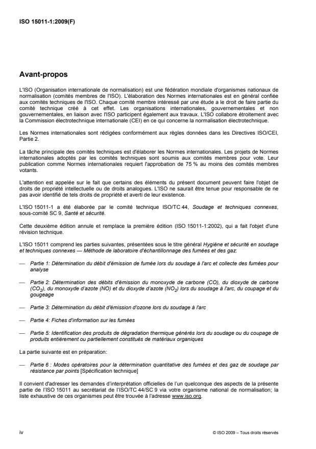ISO 15011-1:2009 ISO 15011-1:2009 - Hygiene et sécurité en soudage et techniques connexes -- Méthode de laboratoire d'échantillonnage des fumées et des gaz - Page 4 preview