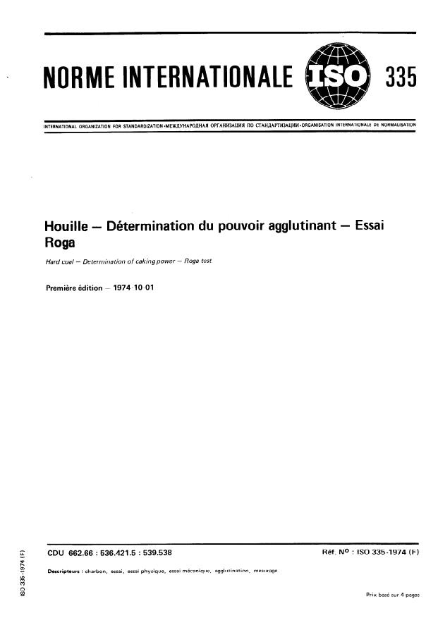 ISO 335:1974 - Houille -- Détermination du pouvoir agglutinant -- Essai Roga