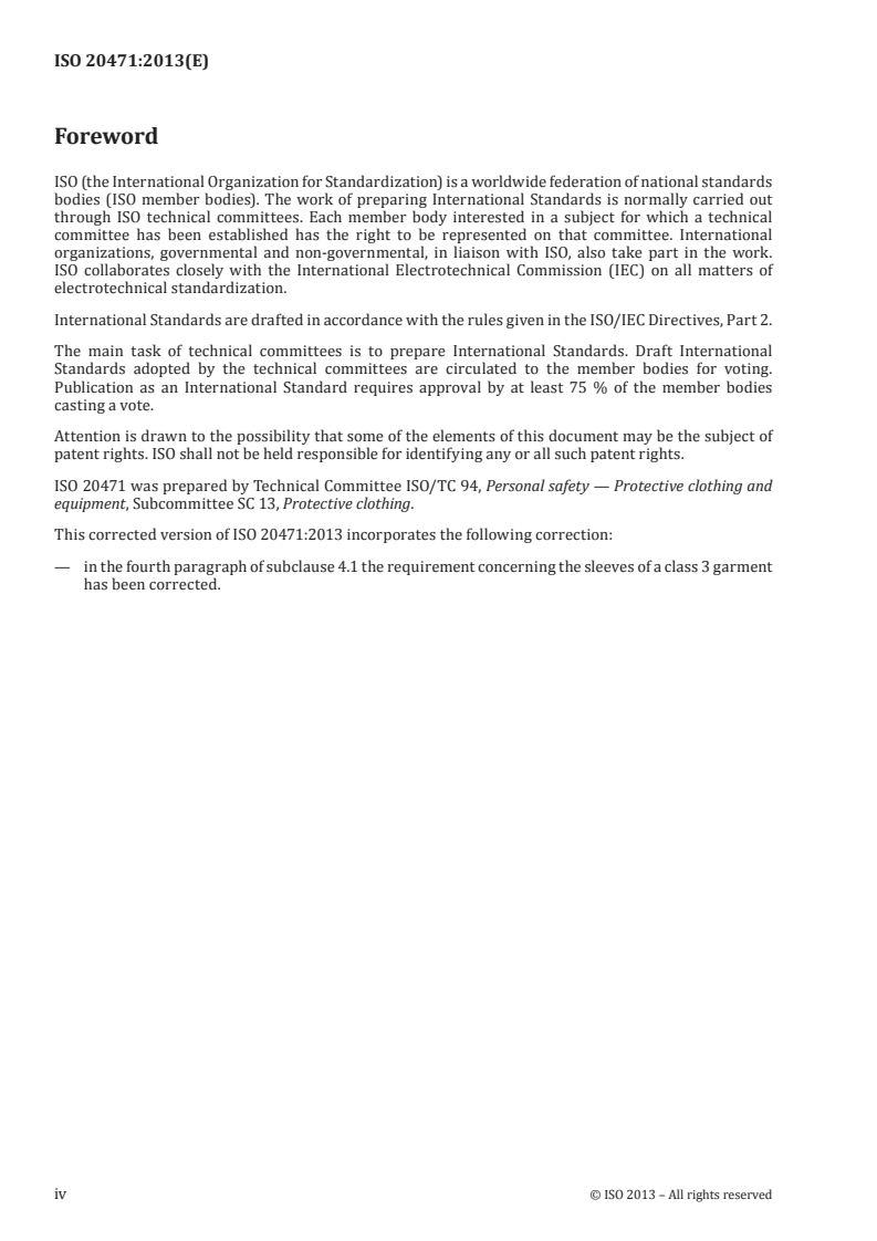 ISO 20471:2013 ISO 20471:2013 - High visibility clothing — Test methods and requirements
Released:5/23/2013 - Page 4 preview