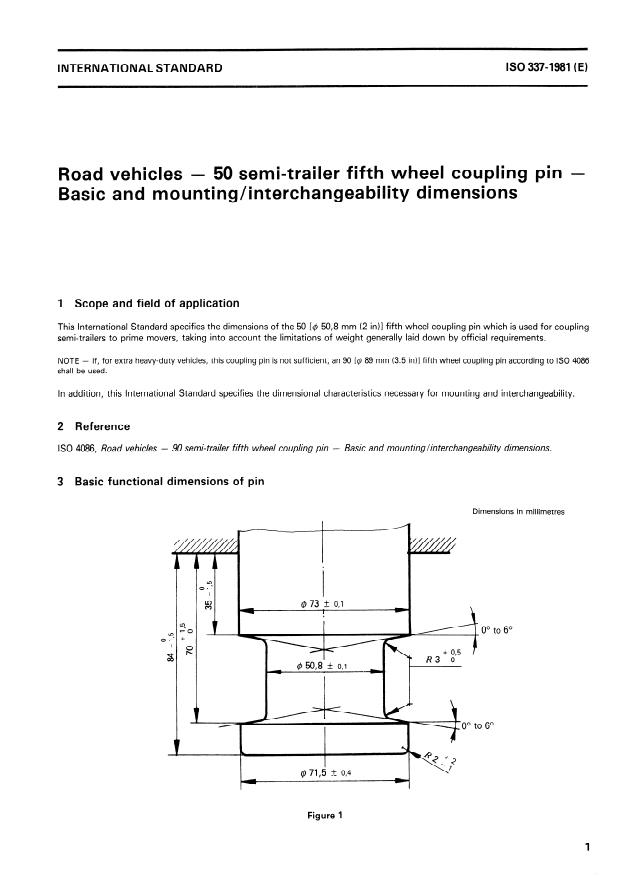 ISO 337:1981 - Road vehicles -- 50 semi-trailer fifth wheel coupling pin -- Basic and mounting/interchangeability dimensions