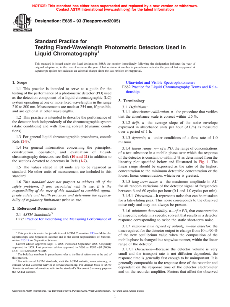 ASTM E685-93(2005) - Standard Practice for Testing Fixed-Wavelength Photometric Detectors Used in Liquid Chromatography