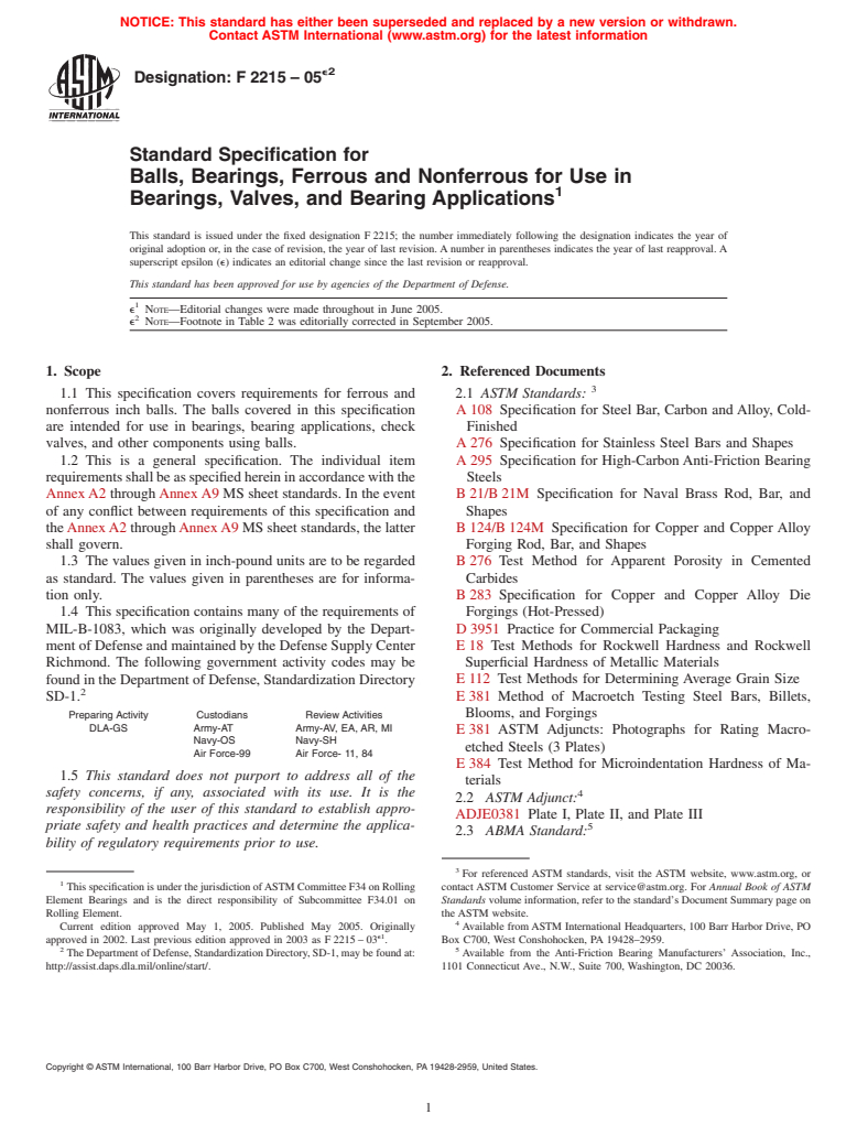 ASTM F2215-05e2 - Standard Specification for Balls, Bearings, Ferrous and Nonferrous for Use in Bearings, Valves, and Bearing Applications