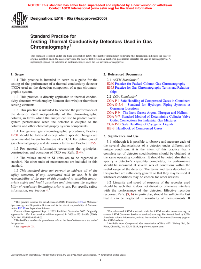 ASTM E516-95a(2005) - Standard Practice for Testing Thermal Conductivity Detectors Used in Gas Chromatography