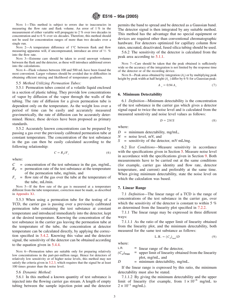 ASTM E516-95a(2005) - Standard Practice for Testing Thermal Conductivity Detectors Used in Gas Chromatography