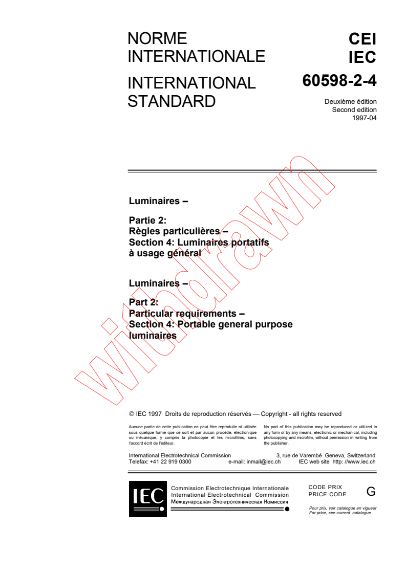 IEC 60598-2-4:1997 - Luminaires - Part 2: Particular requirements - Section 4: Portable general purpose luminaires
Released:4/28/1997
Isbn:2831838088