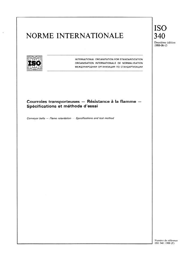 ISO 340:1988 - Courroies transporteuses -- Résistance a la flamme -- Spécifications et méthode d'essai