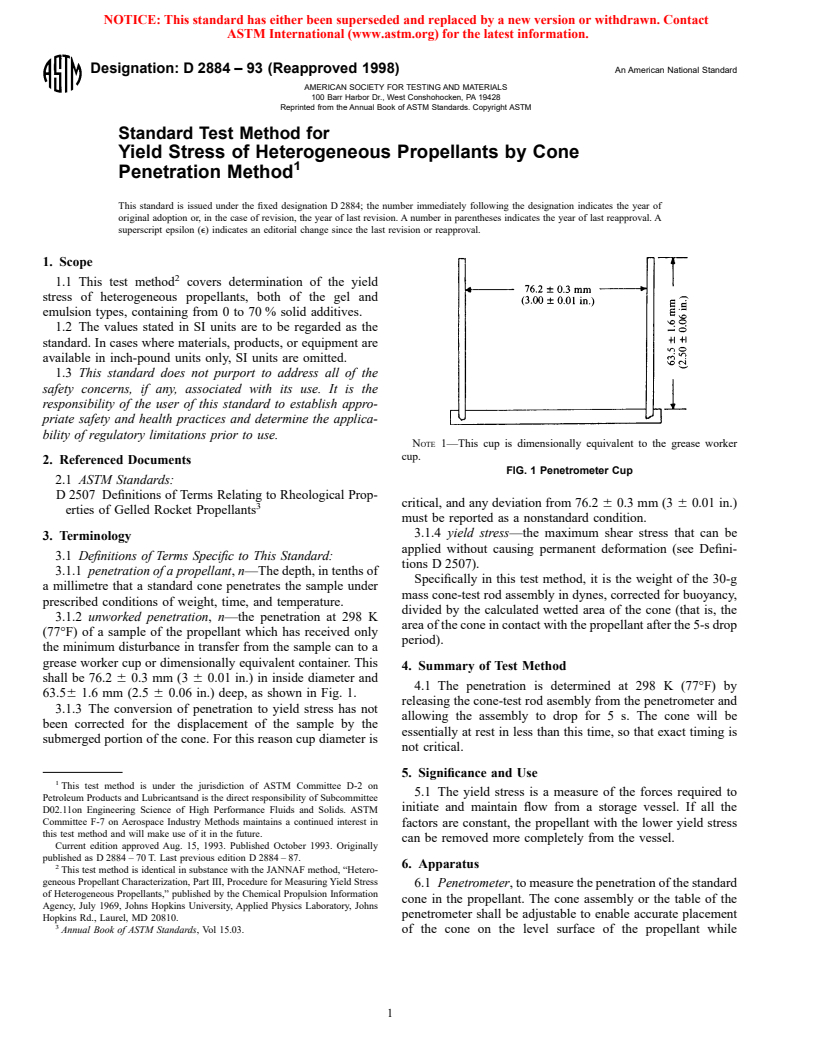 ASTM D2884-93(1998) - Standard Test Method for Yield Stress of Heterogeneous Propellants by Cone Penetration Method